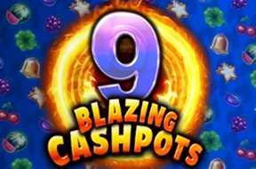 9 Blazing Cashpots