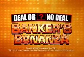 Deal or No Deal Banker's Bonanza